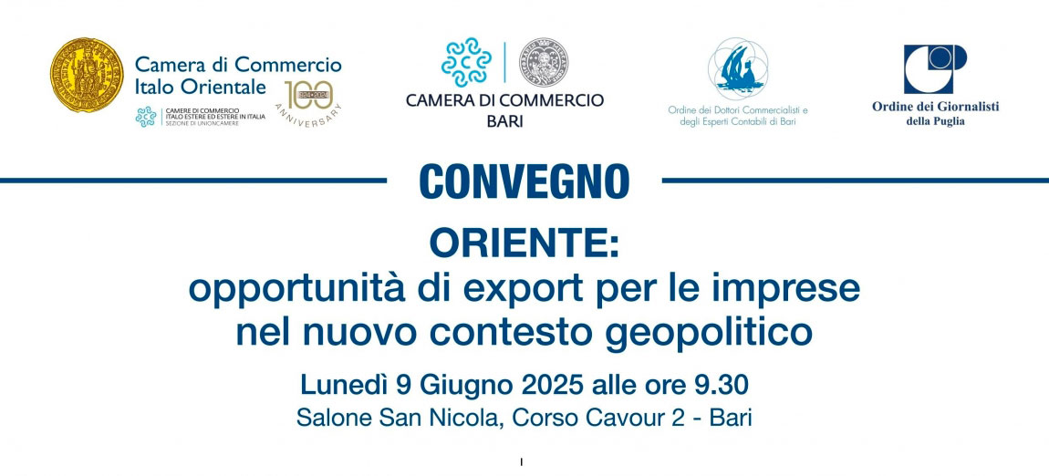 INVITO CONVEGNO "ORIENTE, OPPORTUNITÀ DI EXPORT PER LE IMPRESE NEL NUOVO CONTESTO GEOPOLITICO"