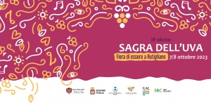 TRA IL 7 ED 8 OTTOBRE TORNA LA SAGRA DELL'UVA DI RUTIGLIANO. DUE GIORNI DI TOUR ESPERENZIALI E GASTRONOMICI TRA TRADIZIONE, CULTURA, SPORT E MUSICA